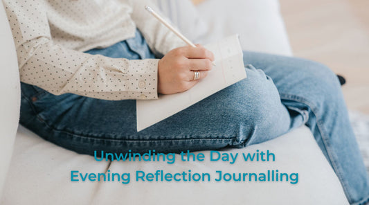 Evening Reflection Journalling