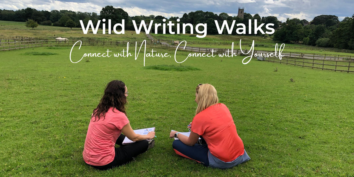 Wild Writing Walks – Walk, Write, Connect