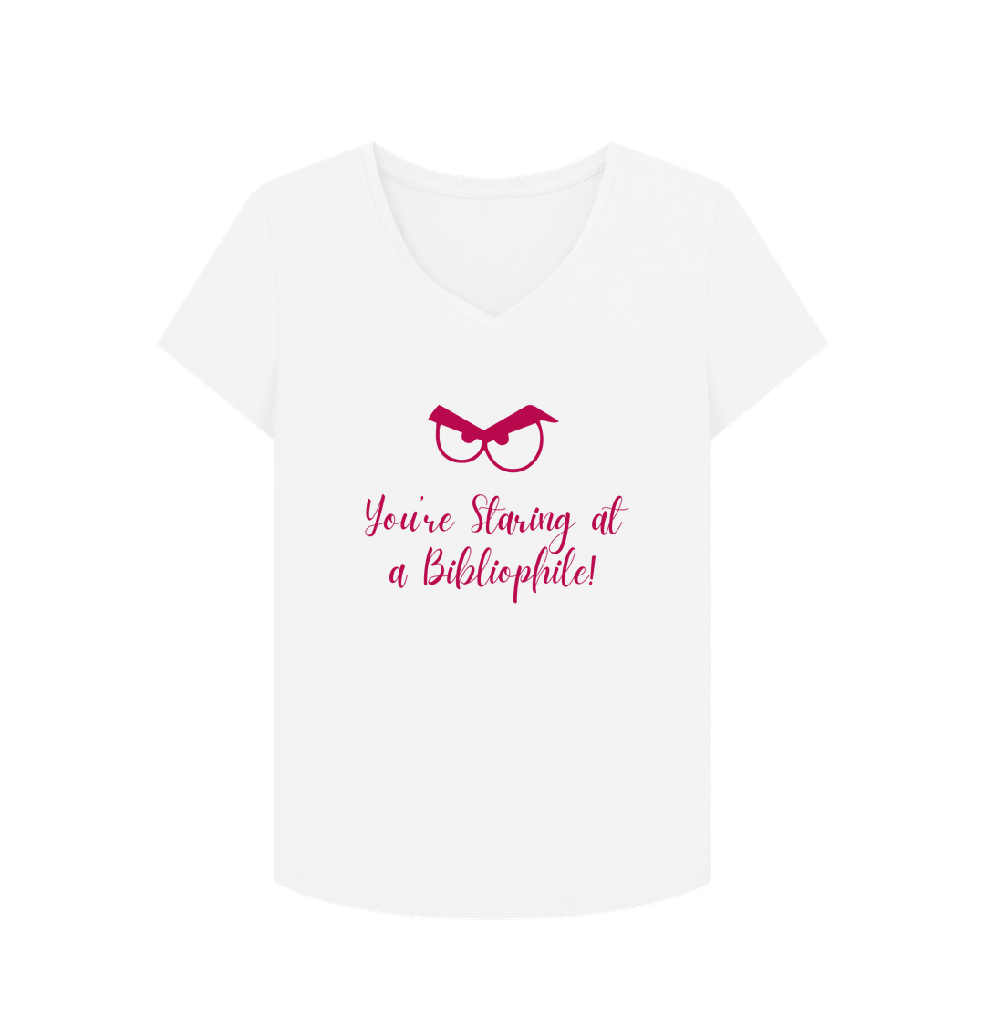 White Female: 'You're staring at a bibliophile' T-Shirt