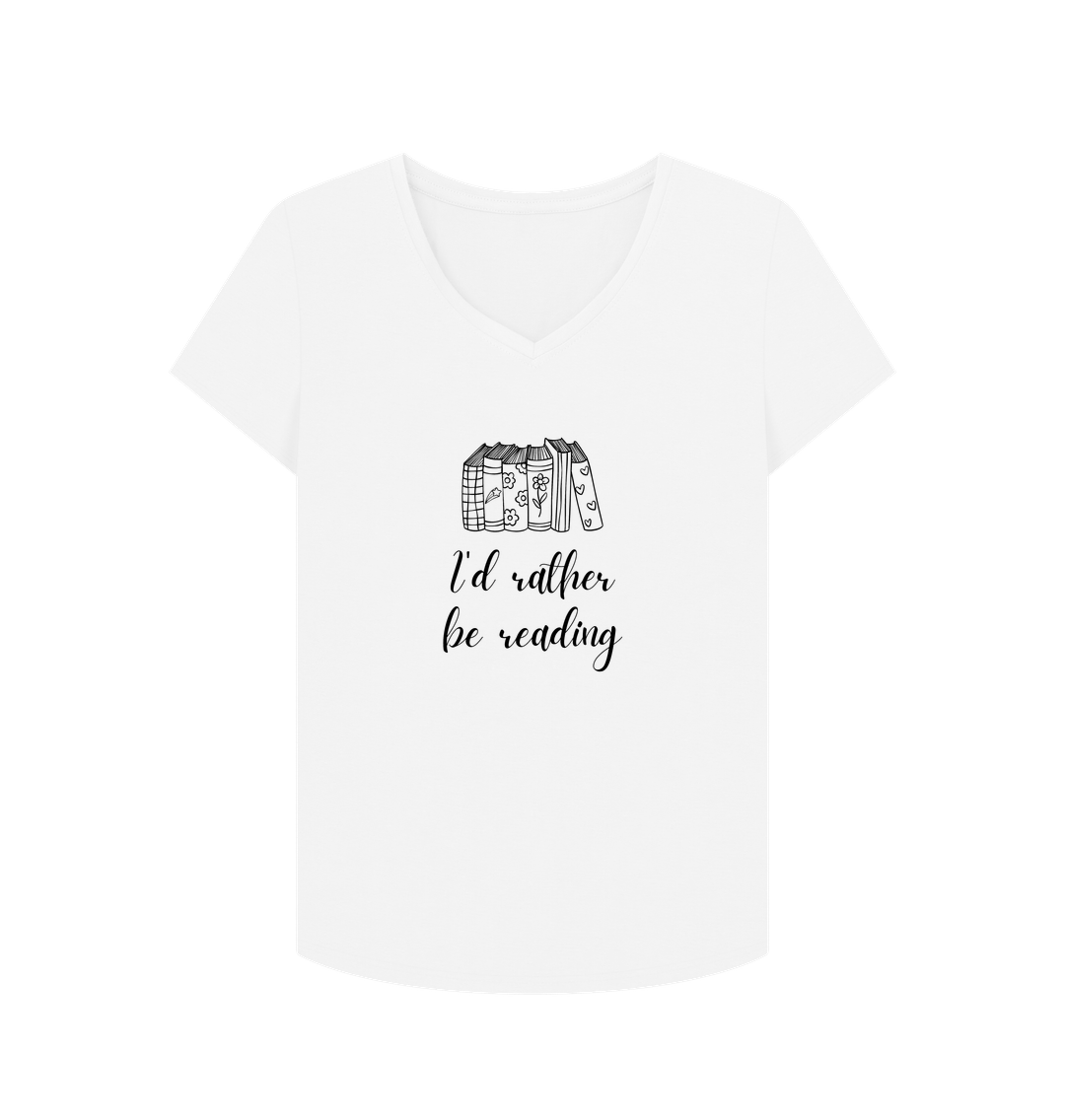 White Female: 'I'd rather be reading' T-Shirt