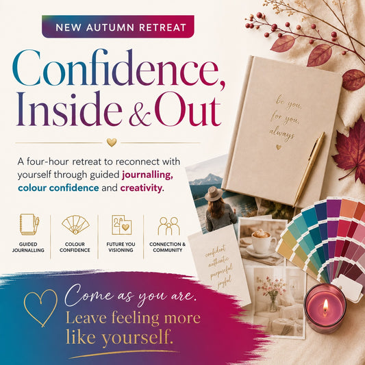 Confidence, Inside & Out – An Autumn Retreat to Rediscover Yourself