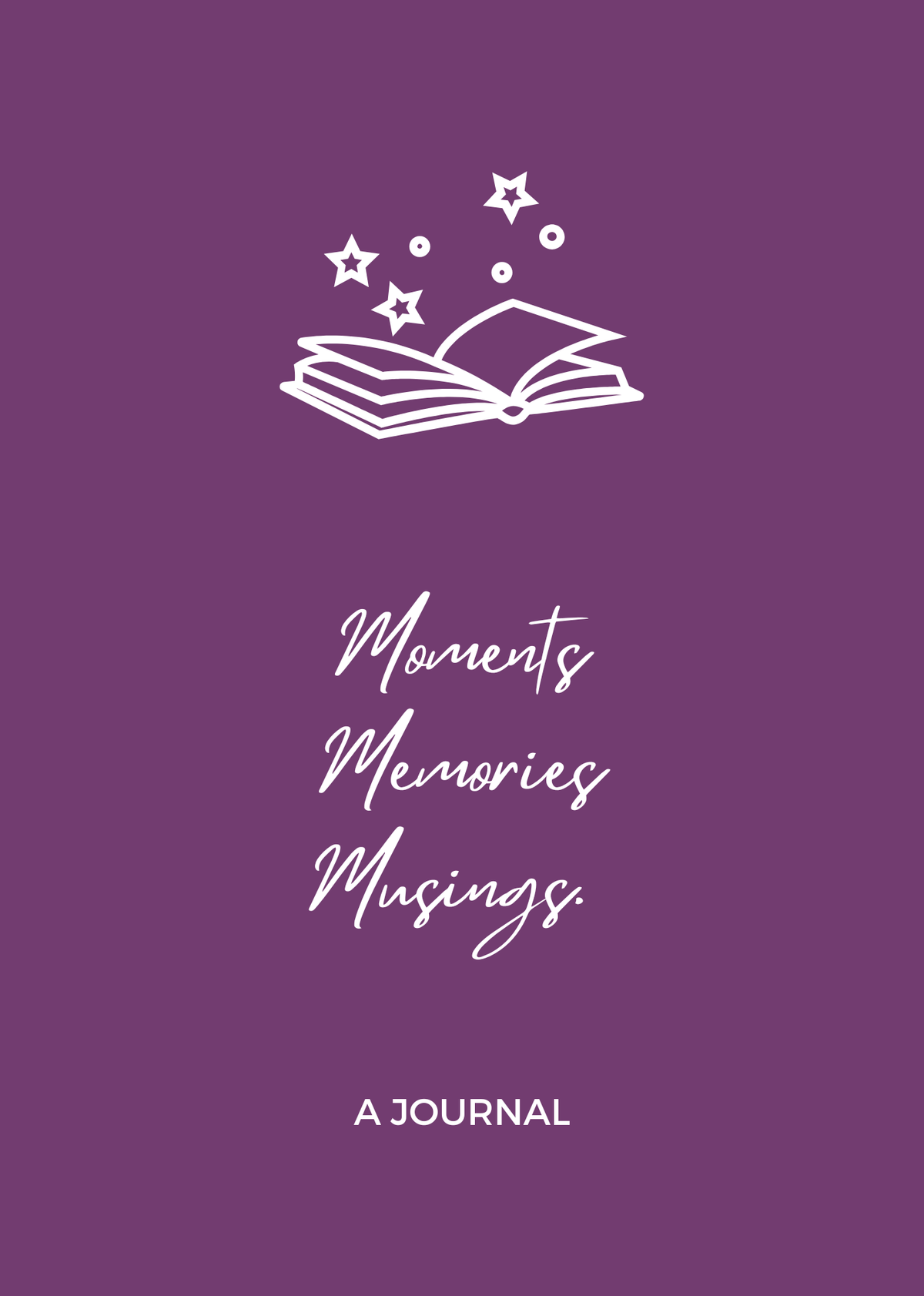 A purple journal cover featuring a white line art illustration of an open book with stars above, and the text 'Moments Memories Musings' and 'A JOURNAL' in white script and sans-serif fonts.