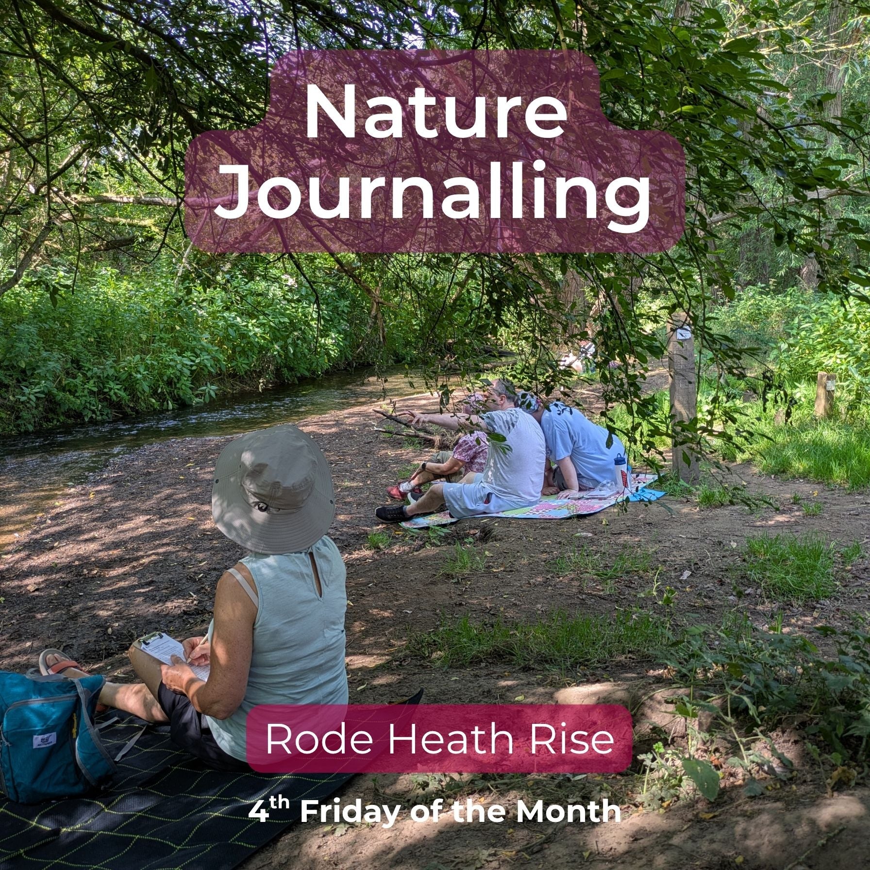 A group of people sitting by a stream near Rode Heath Rise, with large overlaid text reading 'Nature Journalling' and additional text 'Rode Heath Rise' and '4th Friday of the Month'.