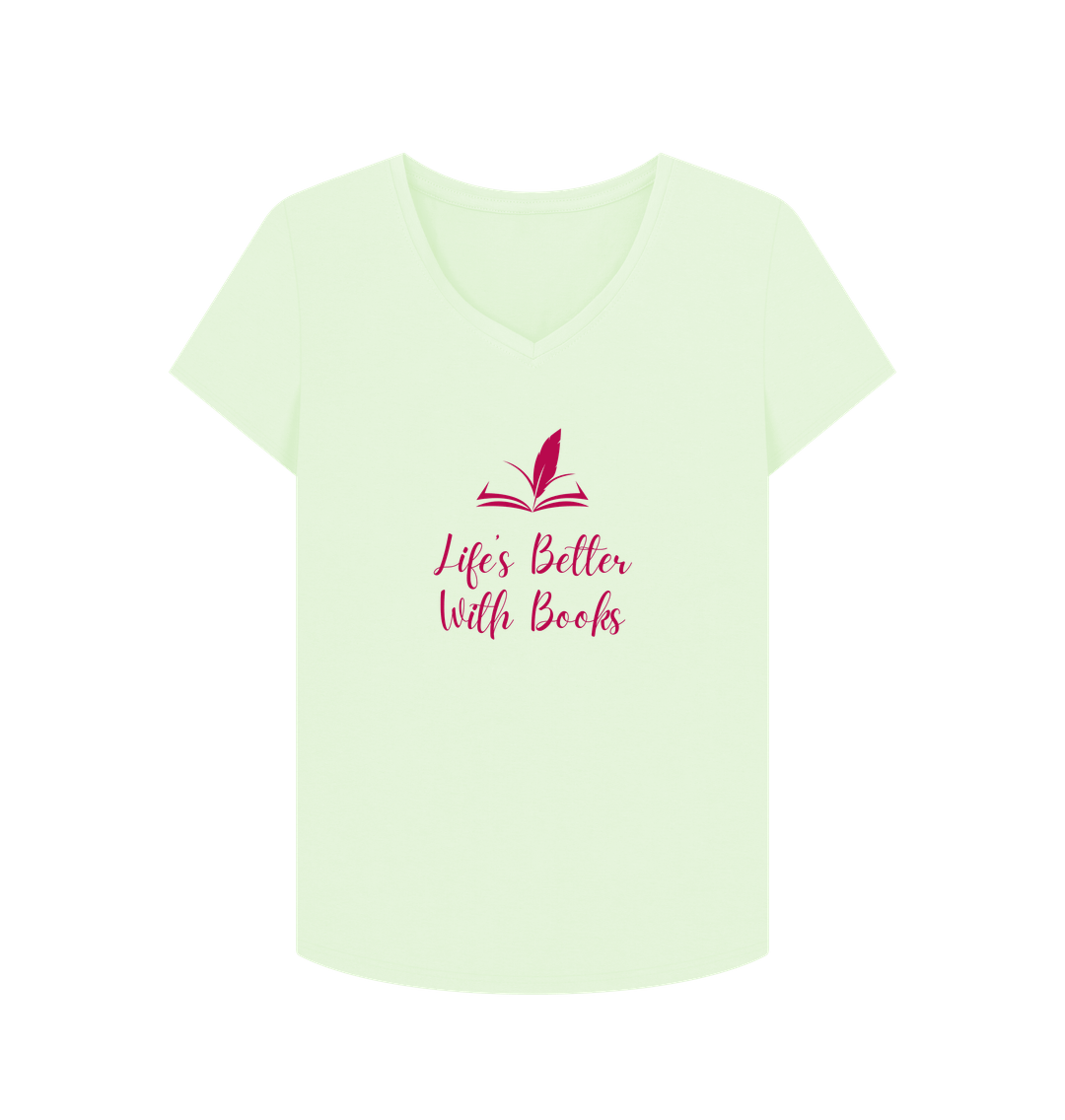 Pastel Green Female: 'Life's Better With Books' T-Shirt