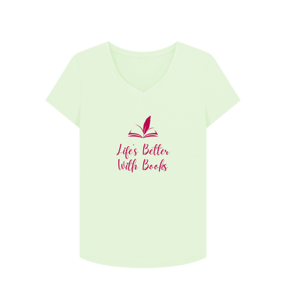 Pastel Green Female: 'Life's Better With Books' T-Shirt