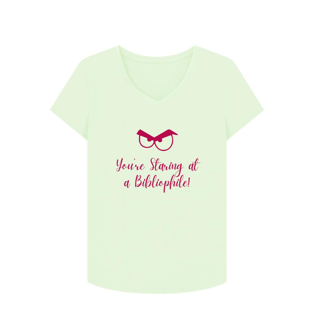 Pastel Green Female: 'You're staring at a bibliophile' T-Shirt