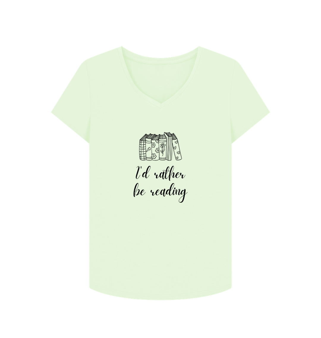 Pastel Green Female: 'I'd rather be reading' T-Shirt